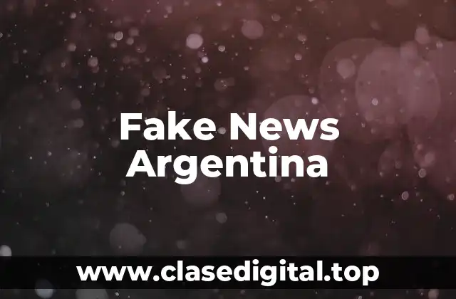 Fake News Argentina