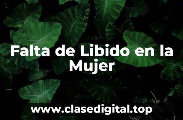 Falta de Libido en la Mujer