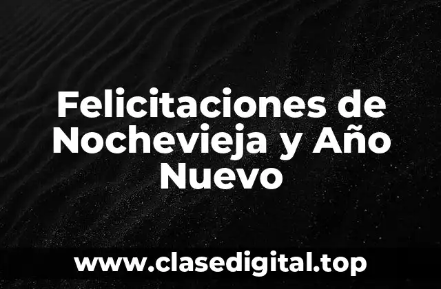 Felicitaciones de Nochevieja y Año Nuevo