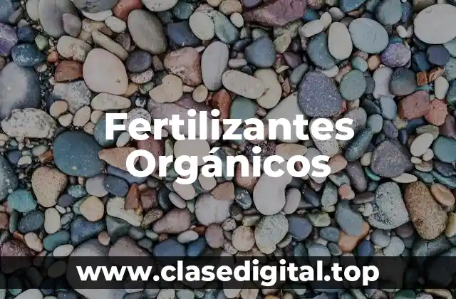 Fertilizantes Orgánicos