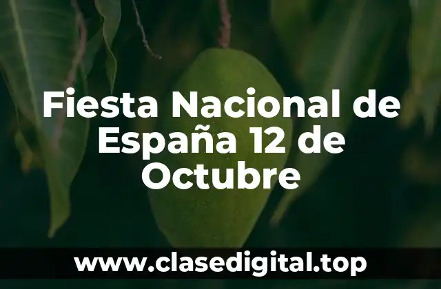 Fiesta Nacional de España 12 de Octubre