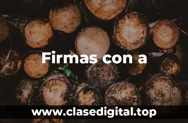Firmas con a