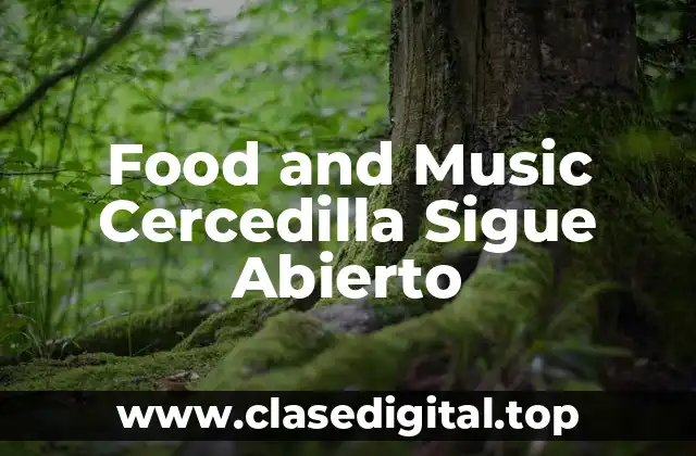 Food and Music Cercedilla Sigue Abierto