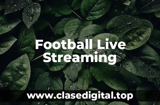Football Live Streaming