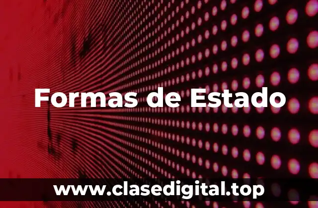 Formas de Estado