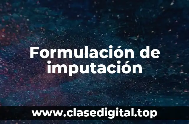 Formulación de imputación