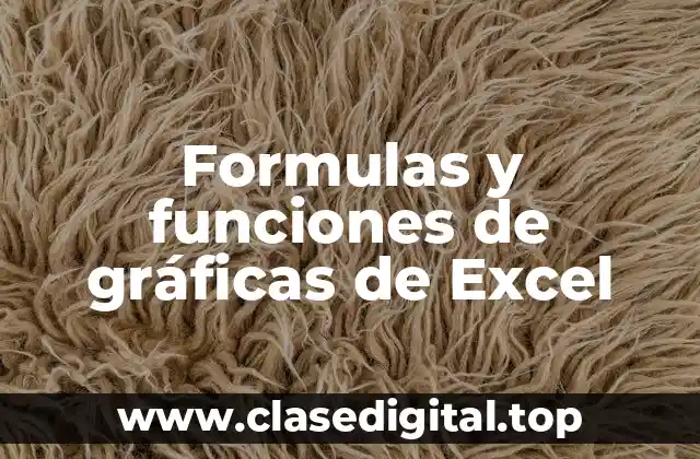Formulas y funciones de gráficas de Excel