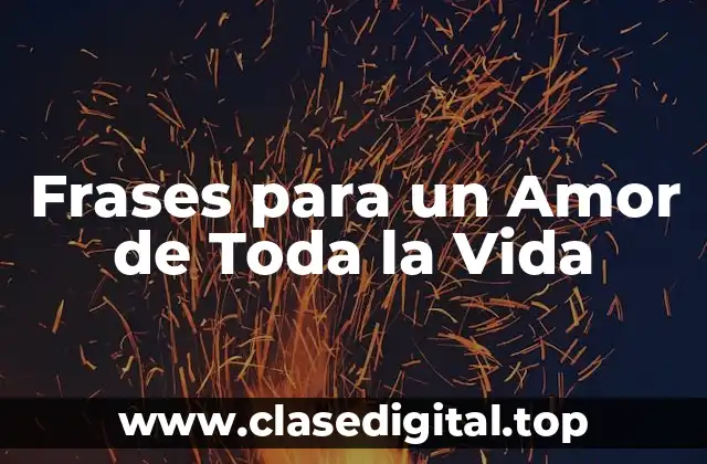 ¿Por qué las Frases de Amor son Importantes en una Relación?