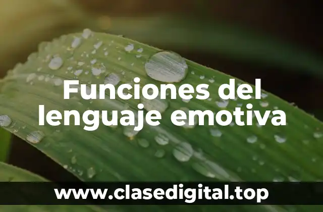 Funciones del lenguaje emotiva