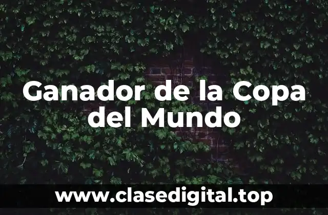 Ganador de la Copa del Mundo