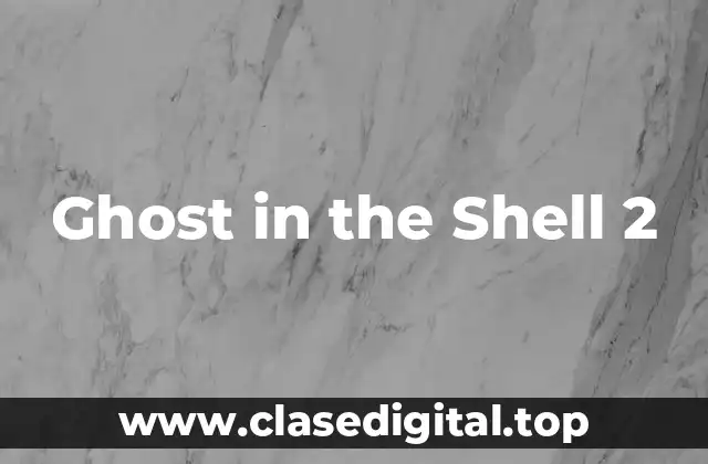 Ghost in the Shell 2