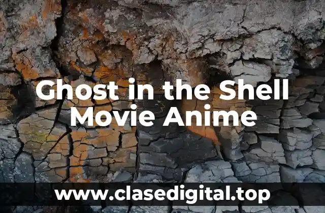 Ghost in the Shell Movie Anime