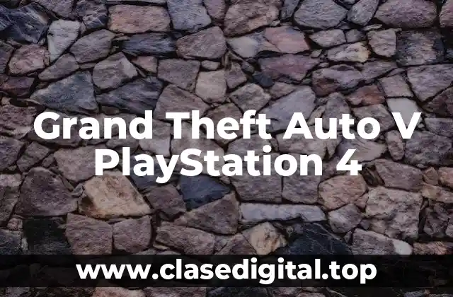 Características y Novedades de Grand Theft Auto V PlayStation 4