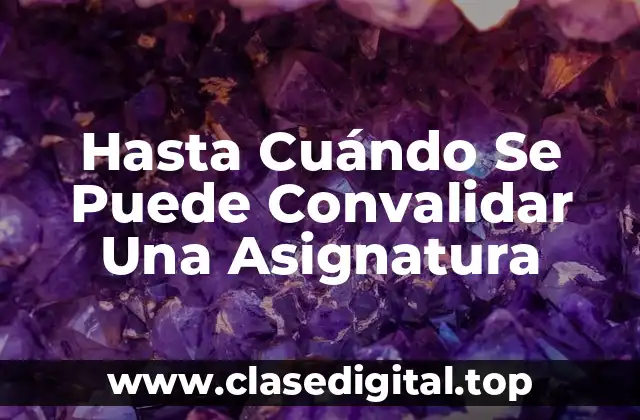 Requisitos para la Convalidación de Asignaturas