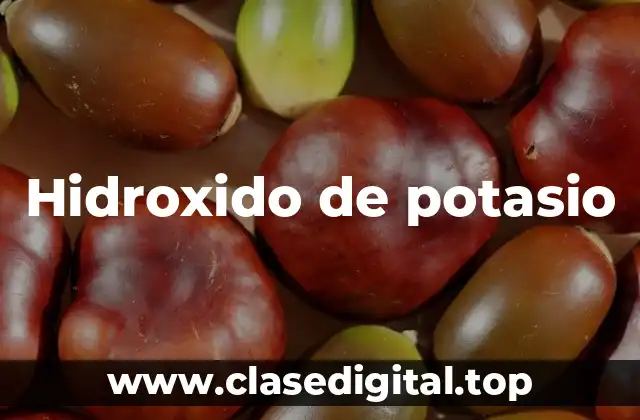 Hidroxido de potasio