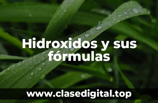 Hidroxidos y sus fórmulas