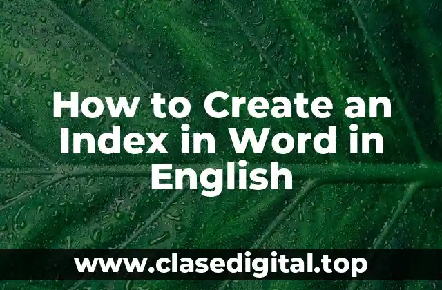 What is an Index in Word and How Does it Work?