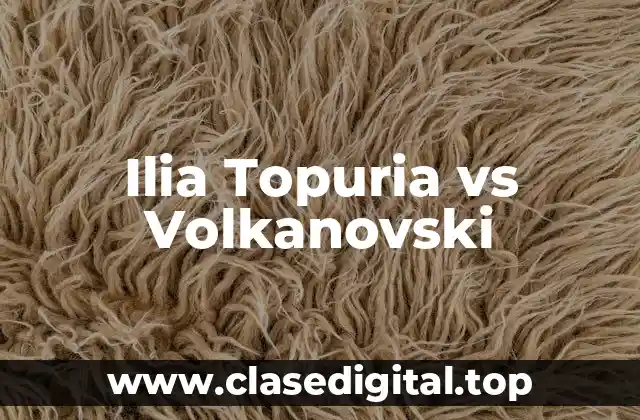 Ilia Topuria vs Volkanovski