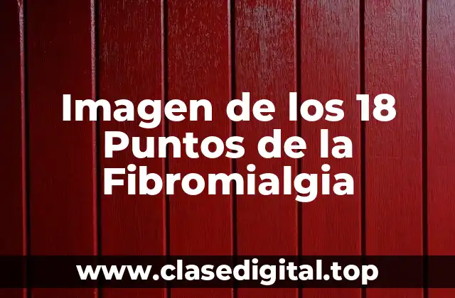 Imagen de los 18 Puntos de la Fibromialgia