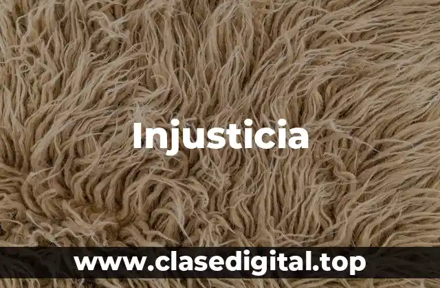 Injusticia