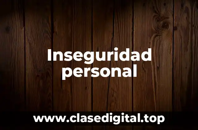 Inseguridad personal