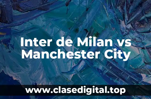 Inter de Milan vs Manchester City