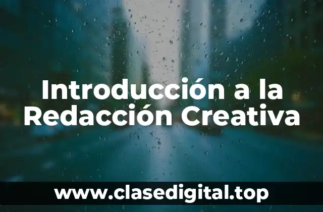 Introducción a la Redacción Creativa