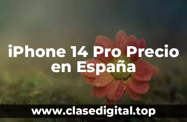 iPhone 14 Pro Precio en España