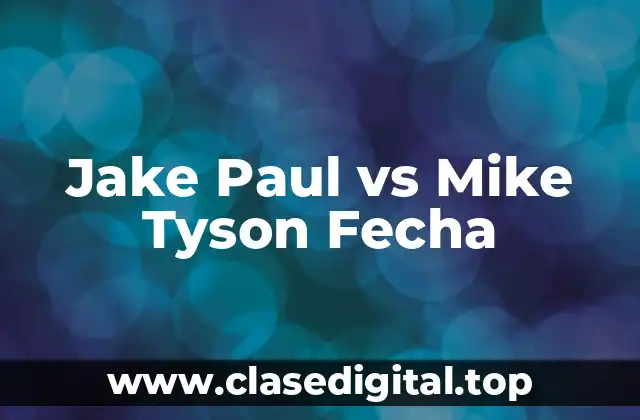 ¿Quién es Jake Paul y por qué es un oponente digno para Mike Tyson?