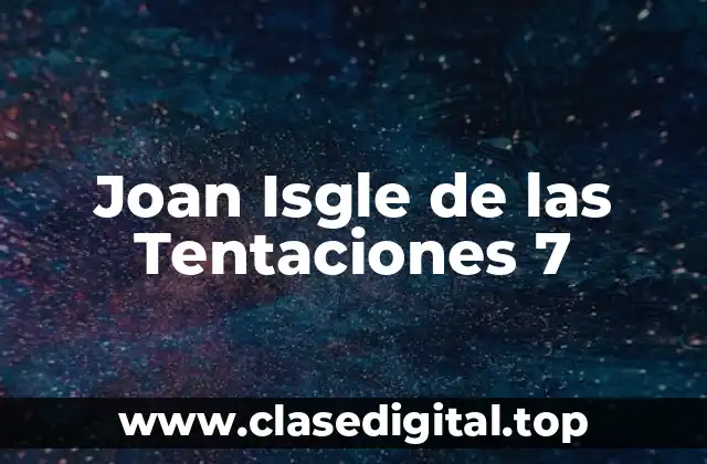 Joan Isgle de las Tentaciones 7