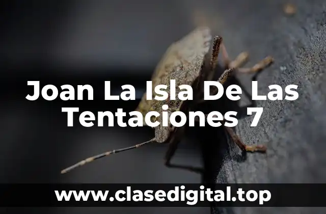 Joan La Isla De Las Tentaciones 7