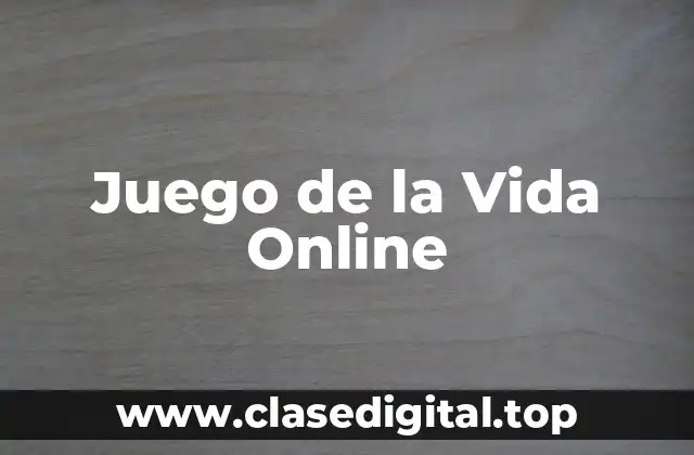 Juego de la Vida Online