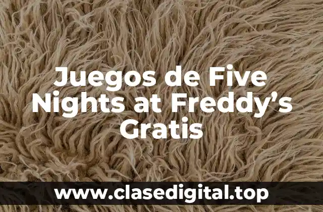 ¿Cuál es el Juego Original de Five Nights at Freddy's?