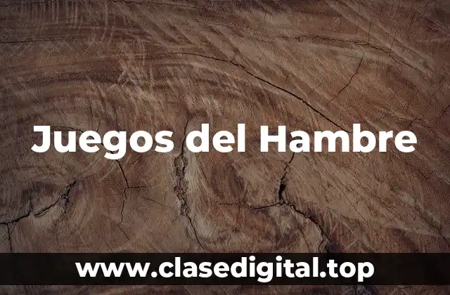 Juegos del Hambre