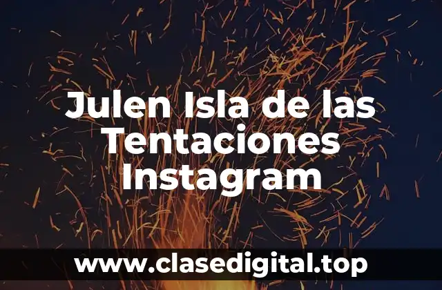 Julen Isla de las Tentaciones Instagram