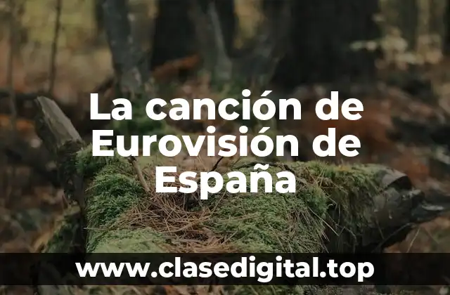 La canción de Eurovisión de España