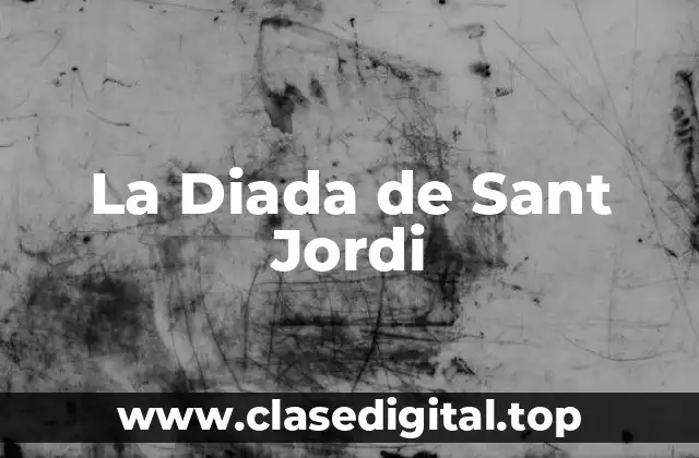 La Diada de Sant Jordi