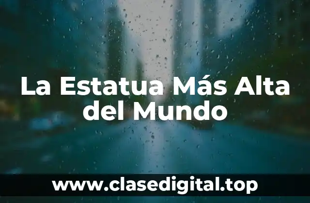 La Historia de las Estatuas Gigantes