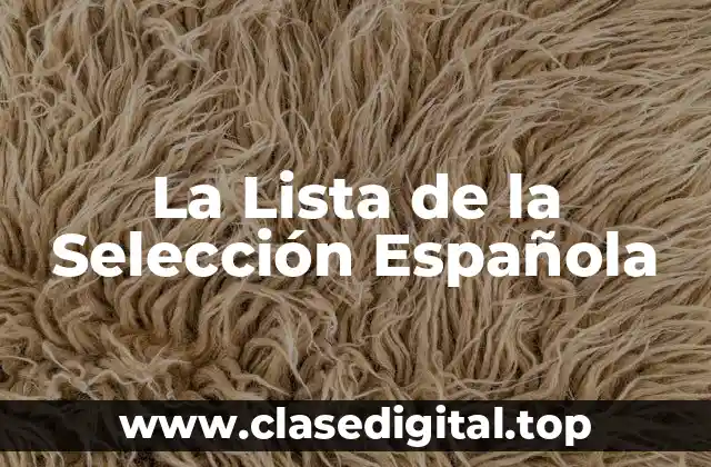 La Lista de la Selección Española