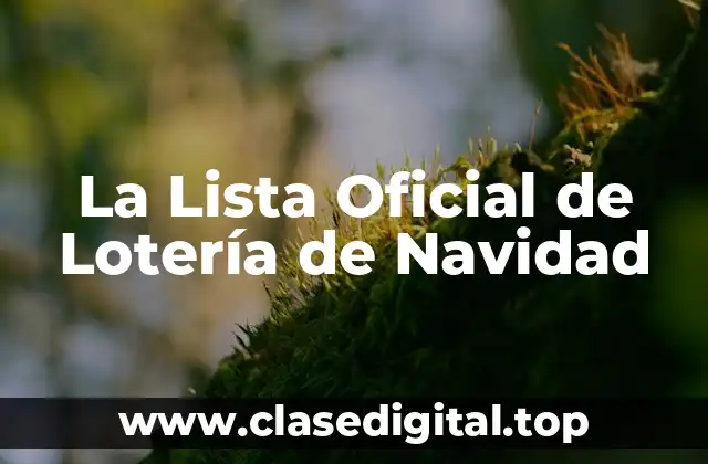 La Lista Oficial de Lotería de Navidad