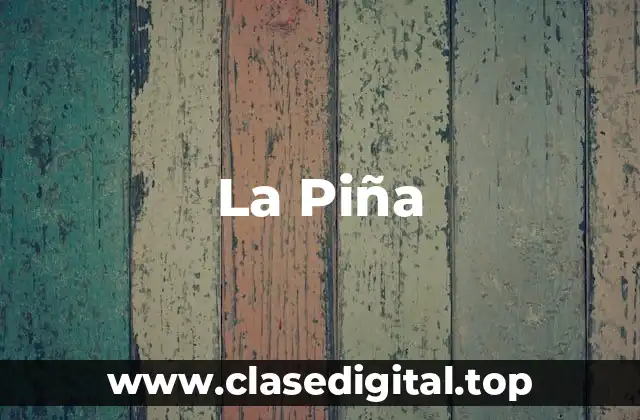 La Piña