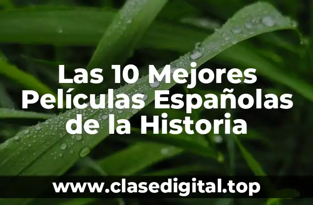 ¿Qué hace que una Película sea Considerada la Mejor de la Historia?