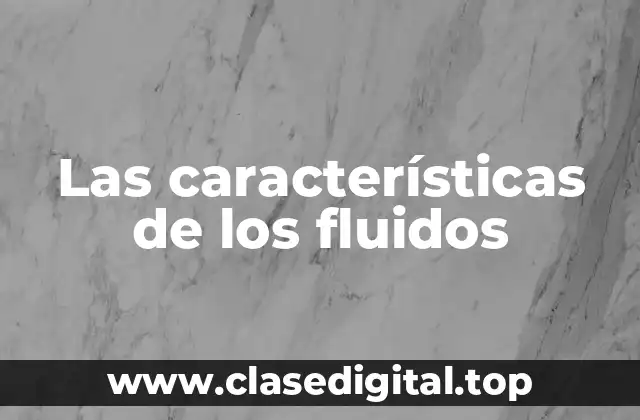 Ejemplos de fluidos