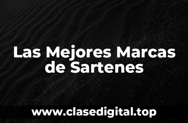 Las Mejores Marcas de Sartenes