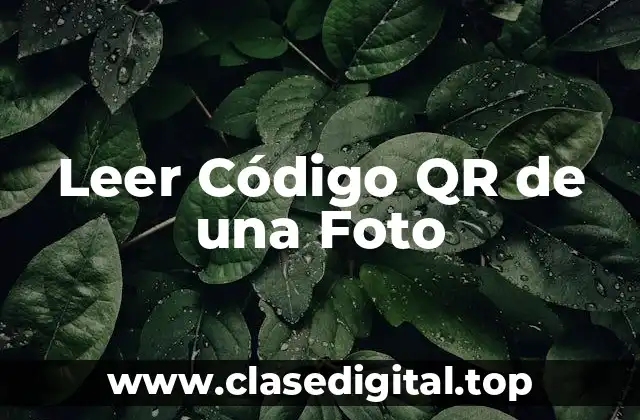 ¿Qué es un Código QR y Cómo Funciona?