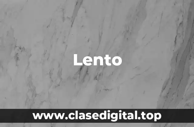 Lento