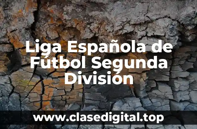 Liga Española de Fútbol Segunda División