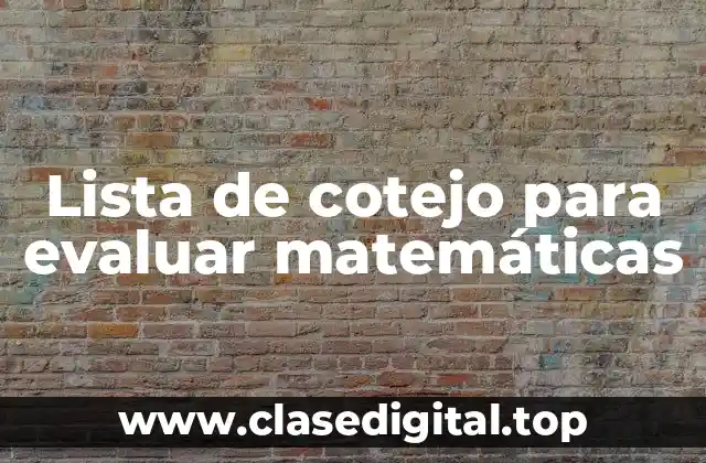 Lista de cotejo para evaluar matemáticas