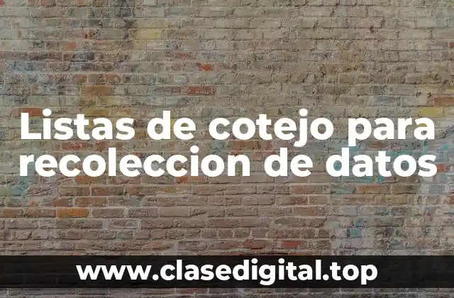 Listas de cotejo para recoleccion de datos