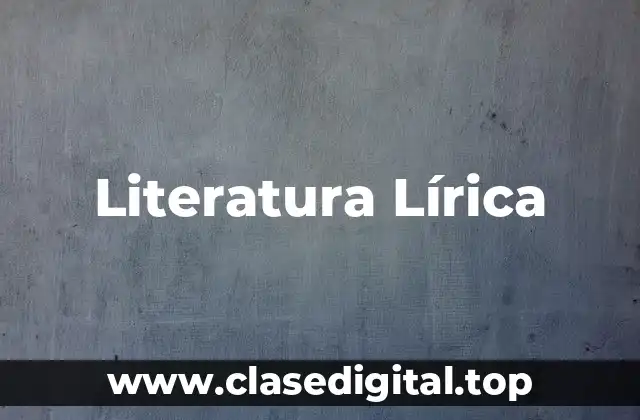 Literatura Lírica